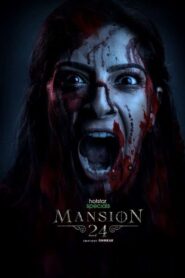 Mansion 24 (2023) Hindi Season 1 Complete