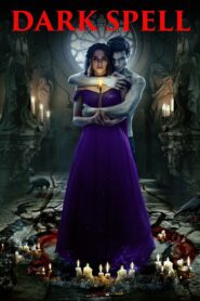 Dark Spell (2021) Hindi Dubbed