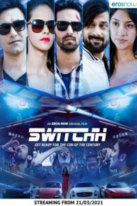 Switchh (2021) Hindi HD