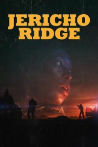 Jericho Ridge (2023) Hindi Dubbed