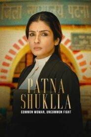 Patna Shuklla (2024) Hindi HD