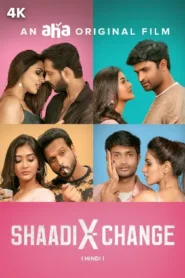 ShaadiXchange (2024) Hindi Dubbed