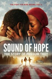 Sound of Hope: The Story of Possum Trot (2024) HQ Hindi Dubbed