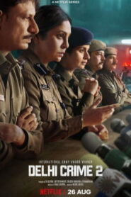 Delhi Crime (2022) Hindi Season 2 Complete